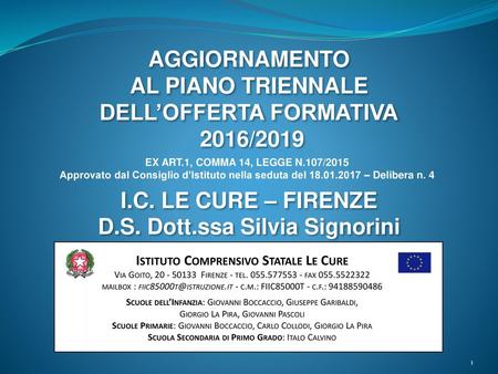 AL PIANO TRIENNALE DELL’OFFERTA FORMATIVA 2016/2019