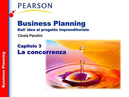 Business Planning Dall’idea al progetto imprenditoriale