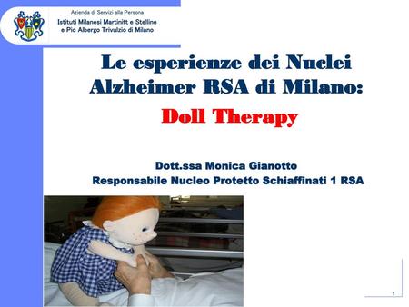 Le esperienze dei Nuclei Alzheimer RSA di Milano: Doll Therapy