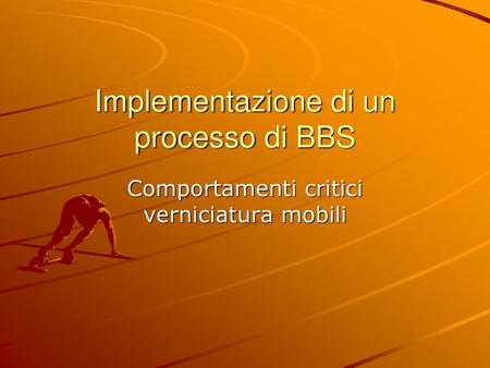 Implementazione di un processo di BBS