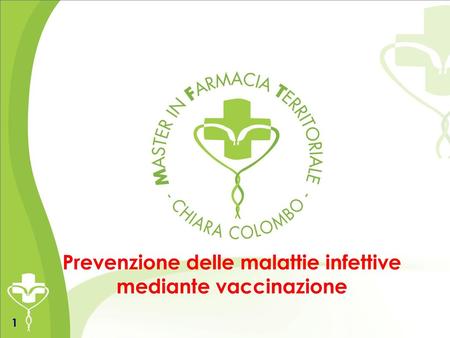 Prevenzione delle malattie infettive mediante vaccinazione