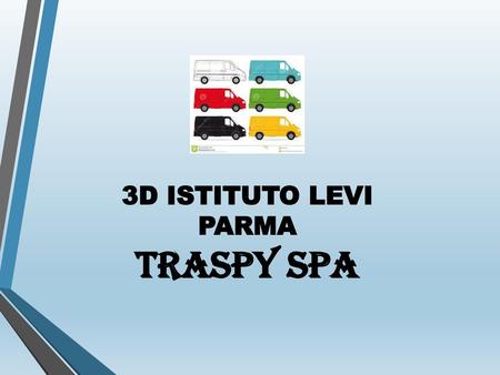 3D ISTITUTO LEVI PARMA TRASPY spa 1.