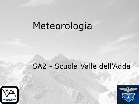Meteorologia SA2 - Scuola Valle dell’Adda.