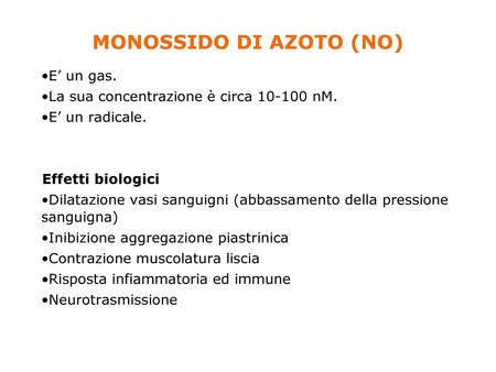 MONOSSIDO DI AZOTO (NO)