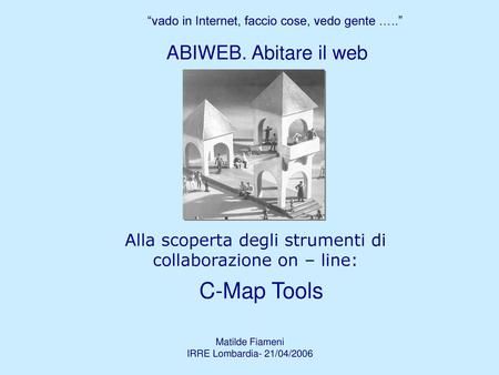 C-Map Tools ABIWEB. Abitare il web