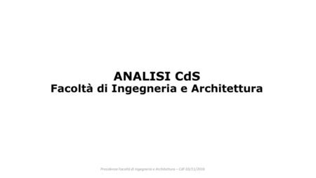 ANALISI CdS Facoltà di Ingegneria e Architettura