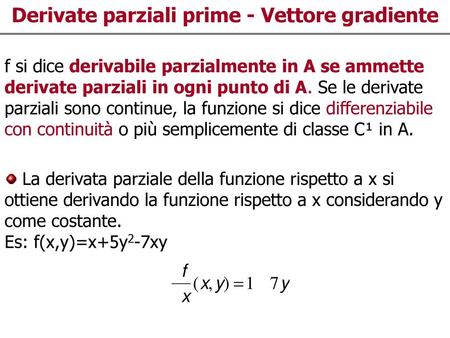 Derivate parziali prime - Vettore gradiente