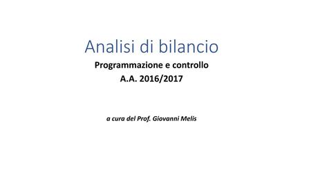 Programmazione e controllo a cura del Prof. Giovanni Melis