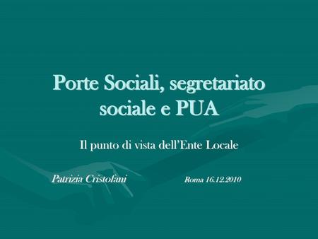 Porte Sociali, segretariato sociale e PUA