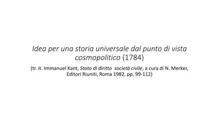 Idea per una storia universale dal punto di vista cosmopolitico (1784)