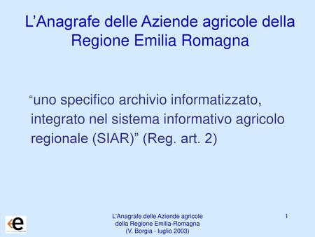 L’Anagrafe delle Aziende agricole della Regione Emilia Romagna