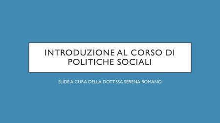 Introduzione al corso di politiche sociali