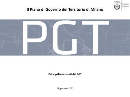 Principali contenuti del PGT