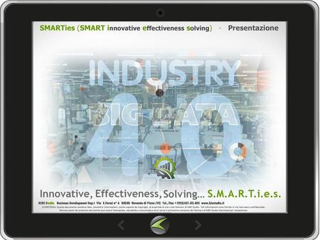 Innovative, Effectiveness, Solving… S.M.A.R.T.i.e.s.