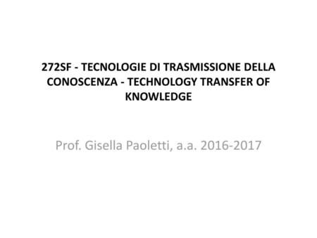 Prof. Gisella Paoletti, a.a