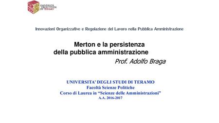 Merton e la persistenza della pubblica amministrazione