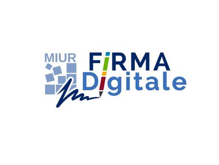 La Firma Digitale MIUR Il sistema di Firma Digitale (denominato FirmaRemota), realizzato dal Ministero dell’Istruzione, dell’Università e della Ricerca,