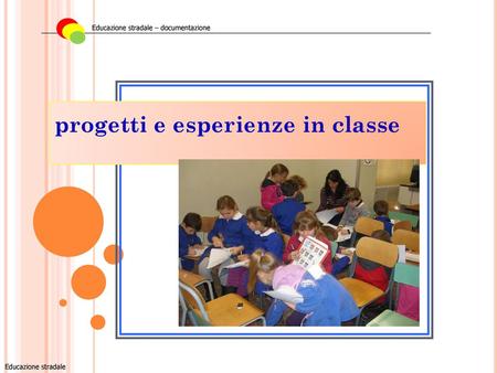 progetti e esperienze in classe