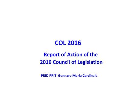 2016 Council of Legislation PRID PRIT Gennaro Maria Cardinale