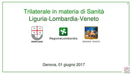 Trilaterale in materia di Sanità Liguria-Lombardia-Veneto