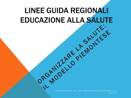 LINEE GUIDA REGIONALI EDUCAZIONE ALLA SALUTE