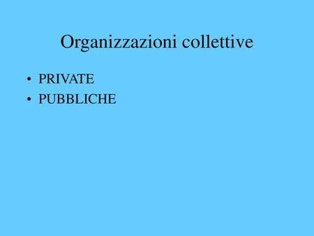 Organizzazioni collettive