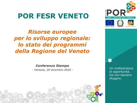 per lo sviluppo regionale: della Regione del Veneto
