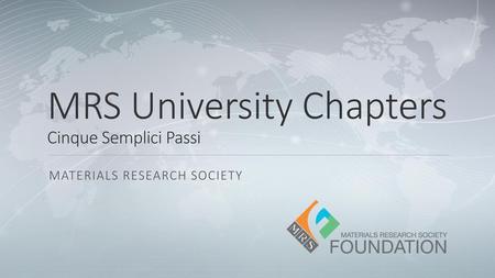 MRS University Chapters Cinque Semplici Passi