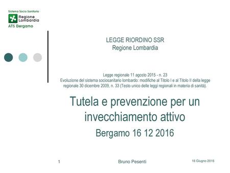 Tutela e prevenzione per un invecchiamento attivo Bergamo