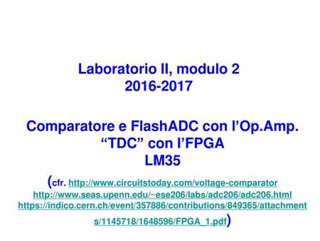 Comparatore e FlashADC con l’Op.Amp. “TDC” con l’FPGA LM35