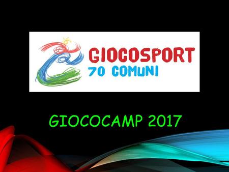Giococamp 2017.