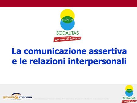 La comunicazione assertiva e le relazioni interpersonali