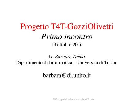 Progetto T4T-GozziOlivetti Primo incontro 19 ottobre 2016