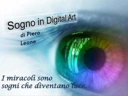 Sogno in Digital Art di Piero Leone