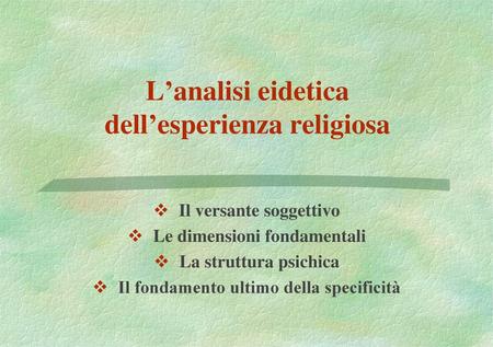 L’analisi eidetica dell’esperienza religiosa