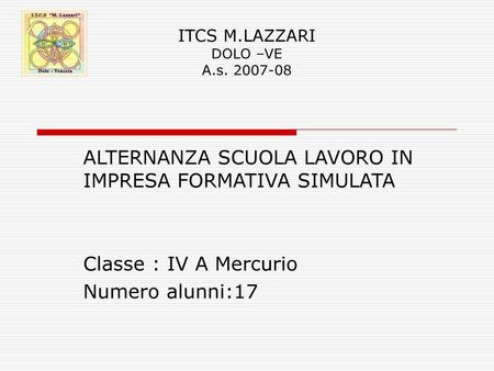 ITCS M.LAZZARI DOLO –VE A.s