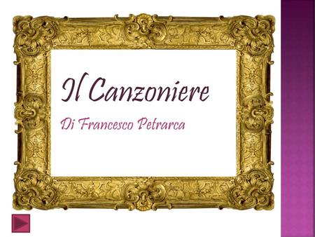 Il Canzoniere Di Francesco Petrarca.