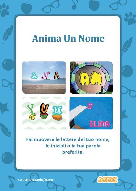 Animate Your Name	1 Anima Un Nome