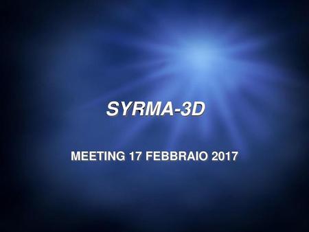 SYRMA-3D MEETING 17 FEBBRAIO 2017.