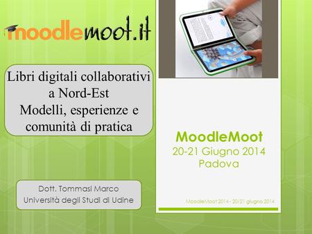 MoodleMoot Giugno 2014 Padova
