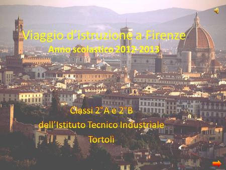 Viaggio d’istruzione a Firenze Anno scolastico