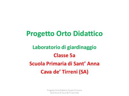 Progetto Orto Didattico