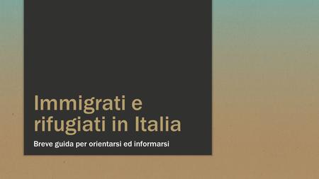 Immigrati e rifugiati in Italia