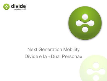 Next Generation Mobility Divide e la «Dual Persona»