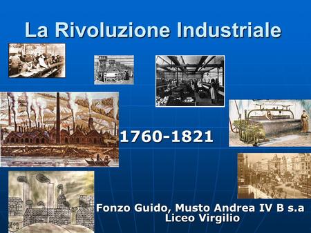 La Rivoluzione Industriale