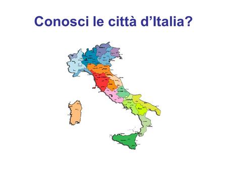 Conosci le città d’Italia?