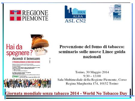 Giornata mondiale senza tabacco 2014 - World No Tobacco Day.