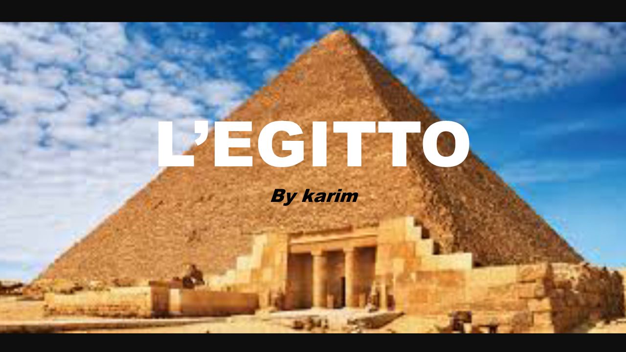 L’EGITTO By karim
