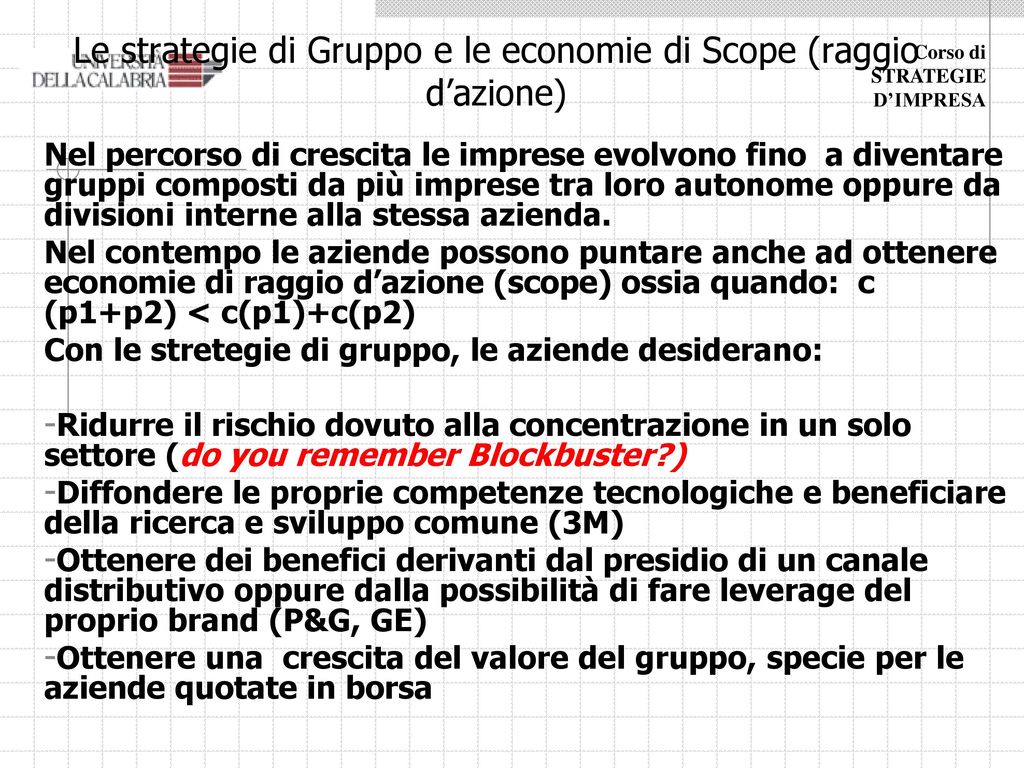 Le strategie di Gruppo e le economie di Scope (raggio d’azione)