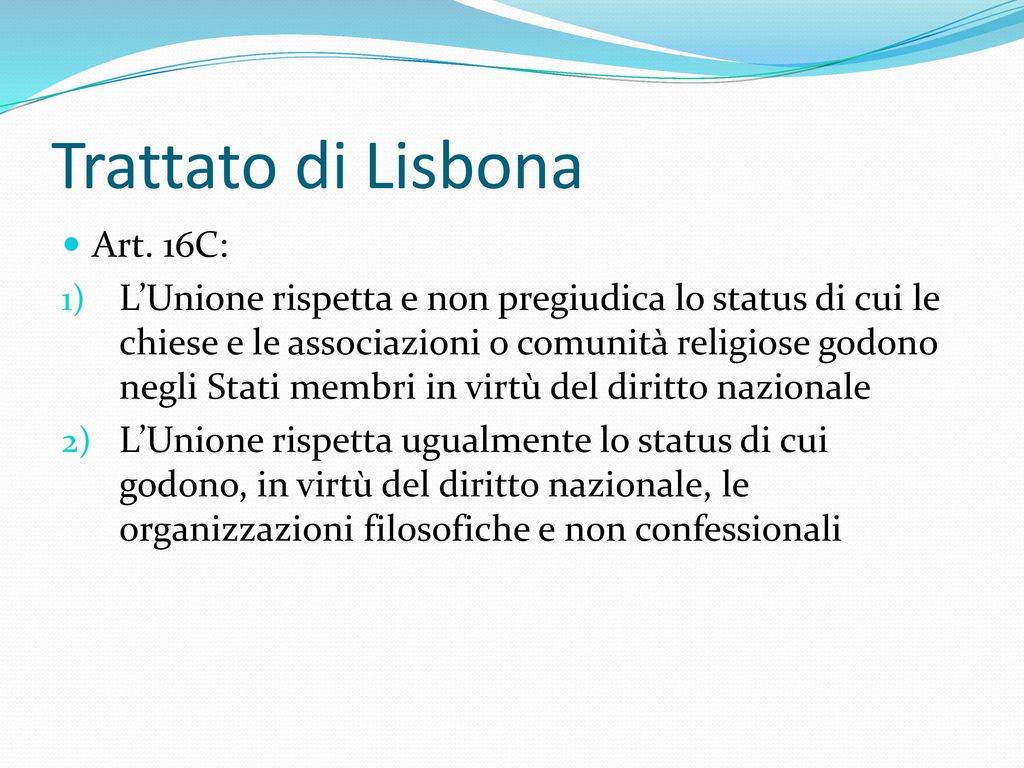 Trattato di Lisbona Art. 16C: